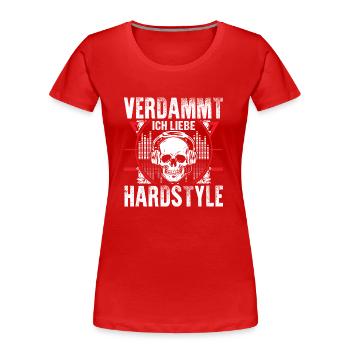 Hardstyle - Ich liebe es - Frauen Premium Bio T-Shirt - Rot - Vorne - Mia (176cm)