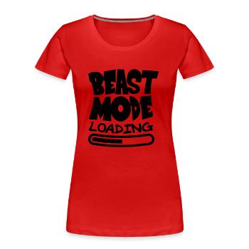 Beast ModeLoading Design - T-shirt bio Premium Femme - rouge - Devant - Mia (176cm)