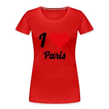 I Love Paris - Frauen Premium Bio T-Shirt - Rot - Vorne - Mia (176cm)