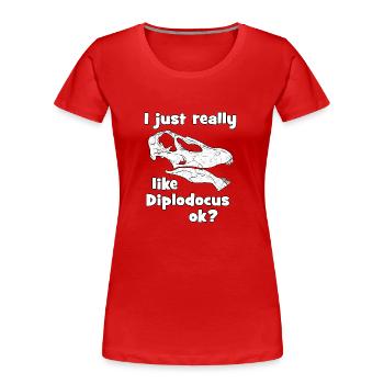 Diplodocus Fossil - Frauen Premium Bio T-Shirt - Rot - Vorne - Mia (176cm)