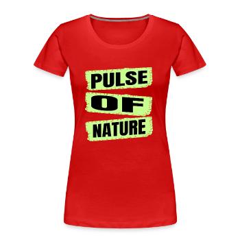 geek wild quote wilderness life force - Frauen Premium Bio T-Shirt - Rot - Vorne - Mia (176cm)