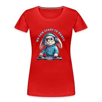 we can start to party - Frauen Premium Bio T-Shirt - Rot - Vorne - Mia (176cm)