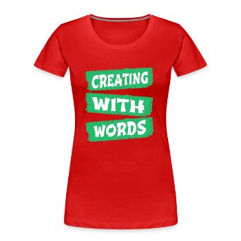 Processus créatif Bday Joke Projets créatifs - T-shirt bio Premium Femme - rouge - Devant - Mia (176cm)