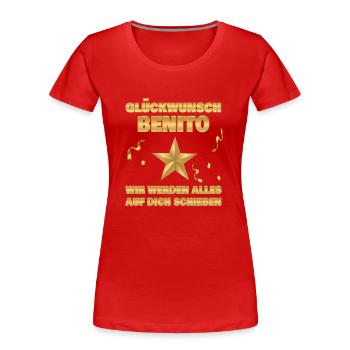 Cadeau pour Benito - T-shirt bio Premium Femme - rouge - Devant - Mia (176cm)
