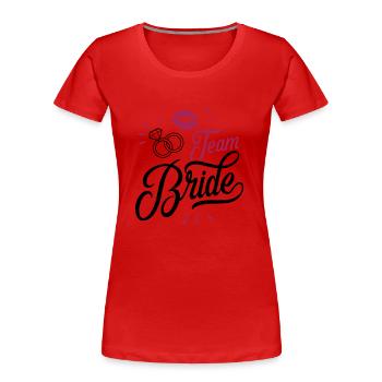 bride team - Frauen Premium Bio T-Shirt - Rot - Vorne - Mia (176cm)