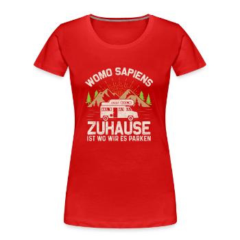 Womo Sapiens Zuhause Ist wo wir es parken Camping - Frauen Premium Bio T-Shirt - Rot - Vorne - Mia (176cm)
