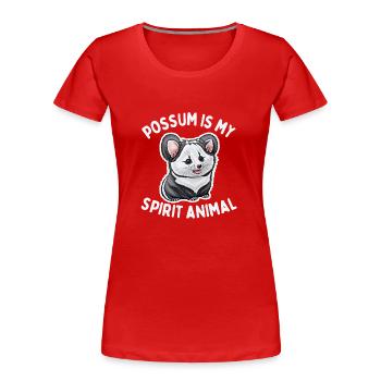 L’opossum est mon animal spirituel - T-shirt bio Premium Femme - rouge - Devant - Mia (176cm)