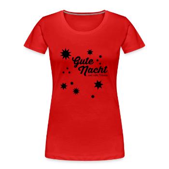 Gute Nacht Pfade - Frauen Premium Bio T-Shirt - Rot - Vorne - Mia (176cm)