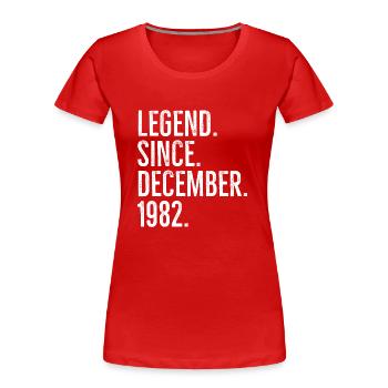 Légende depuis décembre 1982 - T-shirt bio Premium Femme - rouge - Devant - Mia (176cm)