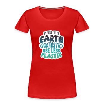 Réduire le plastique - T-shirt bio Premium Femme - rouge - Devant - Mia (176cm)