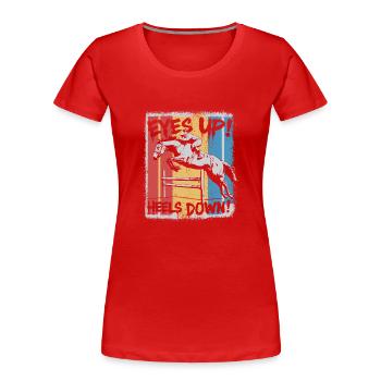 Posture de conduite : talons baissés, yeux levés - T-shirt bio Premium Femme - rouge - Devant - Mia (176cm)
