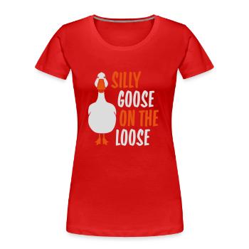 goose on the loose - Frauen Premium Bio T-Shirt - Rot - Vorne - Mia (176cm)
