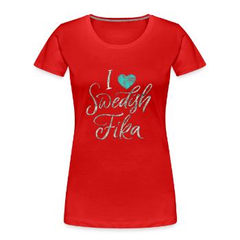 Sweden Sweden Viking Norden Scandinavia fika - Women's Premium Organic T-Shirt - red - Front - Mia (176cm)