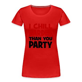 chillen - Frauen Premium Bio T-Shirt - Rot - Vorne - Mia (176cm)