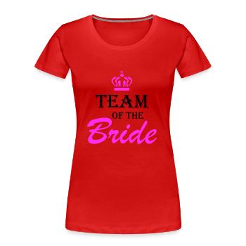 L’équipe de la mariée La mariée Design - T-shirt bio Premium Femme - rouge - Devant - Mia (176cm)