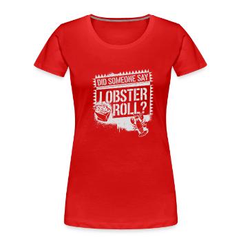 For all seafood lovers - Women's Premium Organic T-Shirt - red - Front - Mia (176cm)