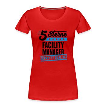 5Sterne Facility Manager - Frauen Premium Bio T-Shirt - Rot - Vorne - Mia (176cm)