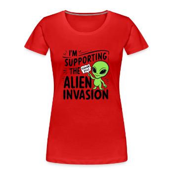 Alien Invasion - Humor - Frauen Premium Bio T-Shirt - Rot - Vorne - Mia (176cm)