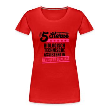 5Sterne Biologisch Technische Assistentin - Frauen Premium Bio T-Shirt - Rot - Vorne - Mia (176cm)