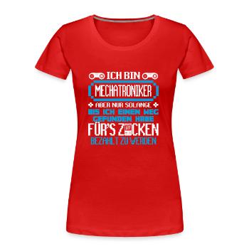 MECHATRONIKER - Gamer - Frauen Premium Bio T-Shirt - Rot - Vorne - Mia (176cm)