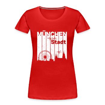 München - Meine Stadt - Frauen Premium Bio T-Shirt - Rot - Vorne - Mia (176cm)