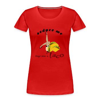 Taco - Frauen Premium Bio T-Shirt - Rot - Vorne - Mia (176cm)