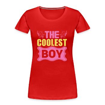 DER COOLSTE JUNGE - Frauen Premium Bio T-Shirt - Rot - Vorne - Mia (176cm)