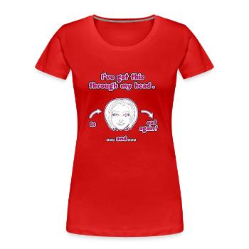 Design drôle et non réfléchi / dictons drôles - T-shirt bio Premium Femme - rouge - Devant - Mia (176cm)