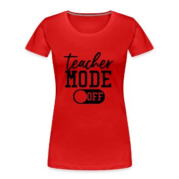 Teacher school elementary school education teacher degree - Women's Premium Organic T-Shirt - red - Front - Mia (176cm)