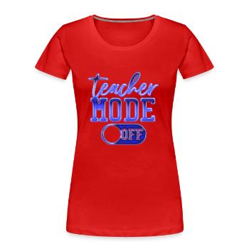 Teacher school elementary school education teacher degree - Women's Premium Organic T-Shirt - red - Front - Mia (176cm)