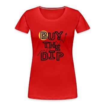 Buy the dip - Frauen Premium Bio T-Shirt - Rot - Vorne - Mia (176cm)