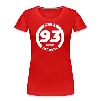 born in 93 - Women's Premium Organic T-Shirt - red - Front - Mia (176cm)