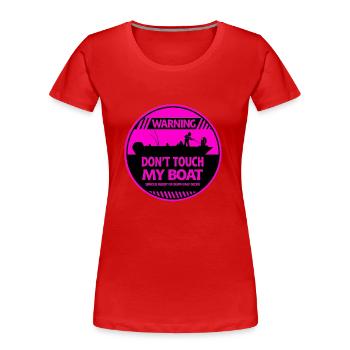 Boat Warning - Women's Premium Organic T-Shirt - red - Front - Mia (176cm)