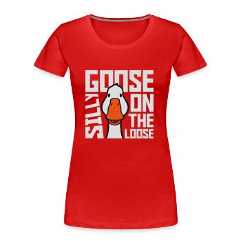 goose on the loose - Frauen Premium Bio T-Shirt - Rot - Vorne - Mia (176cm)