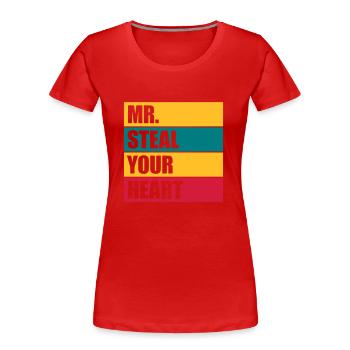mr steal your heart - Frauen Premium Bio T-Shirt - Rot - Vorne - Mia (176cm)