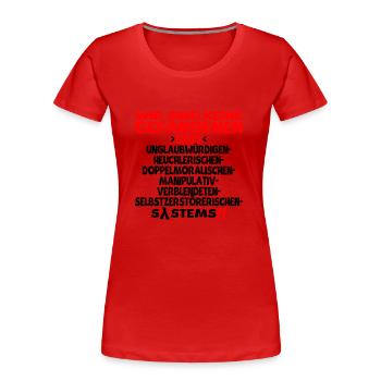 Wir sind keine Gefangenen - Frauen Premium Bio T-Shirt - Rot - Vorne - Mia (176cm)