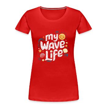 My wave life - T-shirt bio Premium Femme - rouge - Devant - Mia (176cm)