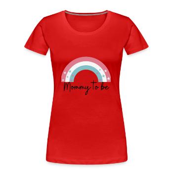 Mommy to be - Women's Premium Organic T-Shirt - red - Front - Mia (176cm)