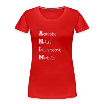 ANIM-blanc - T-shirt bio Premium Femme - rouge - Devant - Mia (176cm)