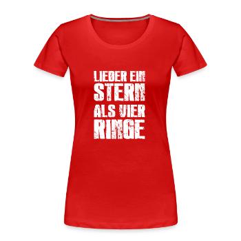 Lieber Stern als Ring - Frauen Premium Bio T-Shirt - Rot - Vorne - Mia (176cm)