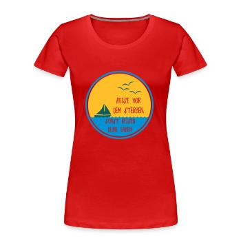 Reise vor dem Sterben Geschenk - Frauen Premium Bio T-Shirt - Rot - Vorne - Mia (176cm)