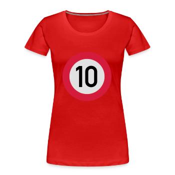 verkehrsschild_10_f3 - Frauen Premium Bio T-Shirt - Rot - Vorne - Mia (176cm)