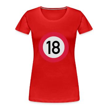 verkehrsschild_18___f3 - Frauen Premium Bio T-Shirt - Rot - Vorne - Mia (176cm)