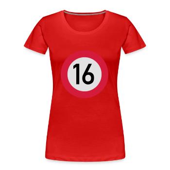 verkehrsschild_16___f3 - Frauen Premium Bio T-Shirt - Rot - Vorne - Mia (176cm)