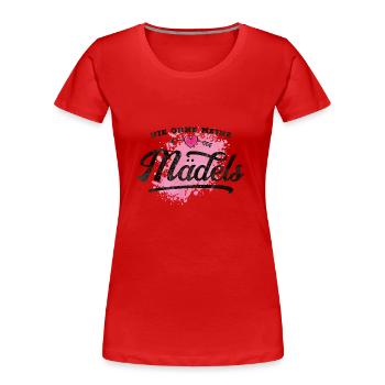 nie ohne meine maedels herz - Frauen Premium Bio T-Shirt - Rot - Vorne - Mia (176cm)