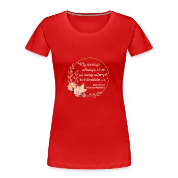 Stolz und Vorurteil Zitat I - Süßer Stil - Frauen Premium Bio T-Shirt - Rot - Vorne - Mia (176cm)