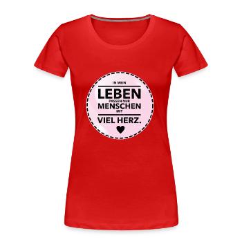 Leben - Frauen Premium Bio T-Shirt - Rot - Vorne - Mia (176cm)