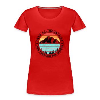 Über alle Berge und durch die Wälder Wandern Wild - Frauen Premium Bio T-Shirt - Rot - Vorne - Mia (176cm)