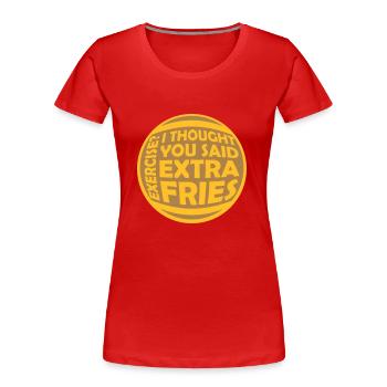 Exercise Extra Fries Zitat - Frauen Premium Bio T-Shirt - Rot - Vorne - Mia (176cm)