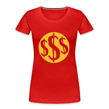 3 signes de dollar rond - T-shirt bio Premium Femme - rouge - Devant - Mia (176cm)